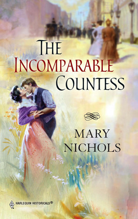 Title details for The Incomparable Countess by Mary Nichols - Available